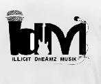 IDM (Illicit Dreamz Musik)