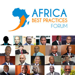 Africa Best Practices Forum: A la refondation de l’Afrique Economique