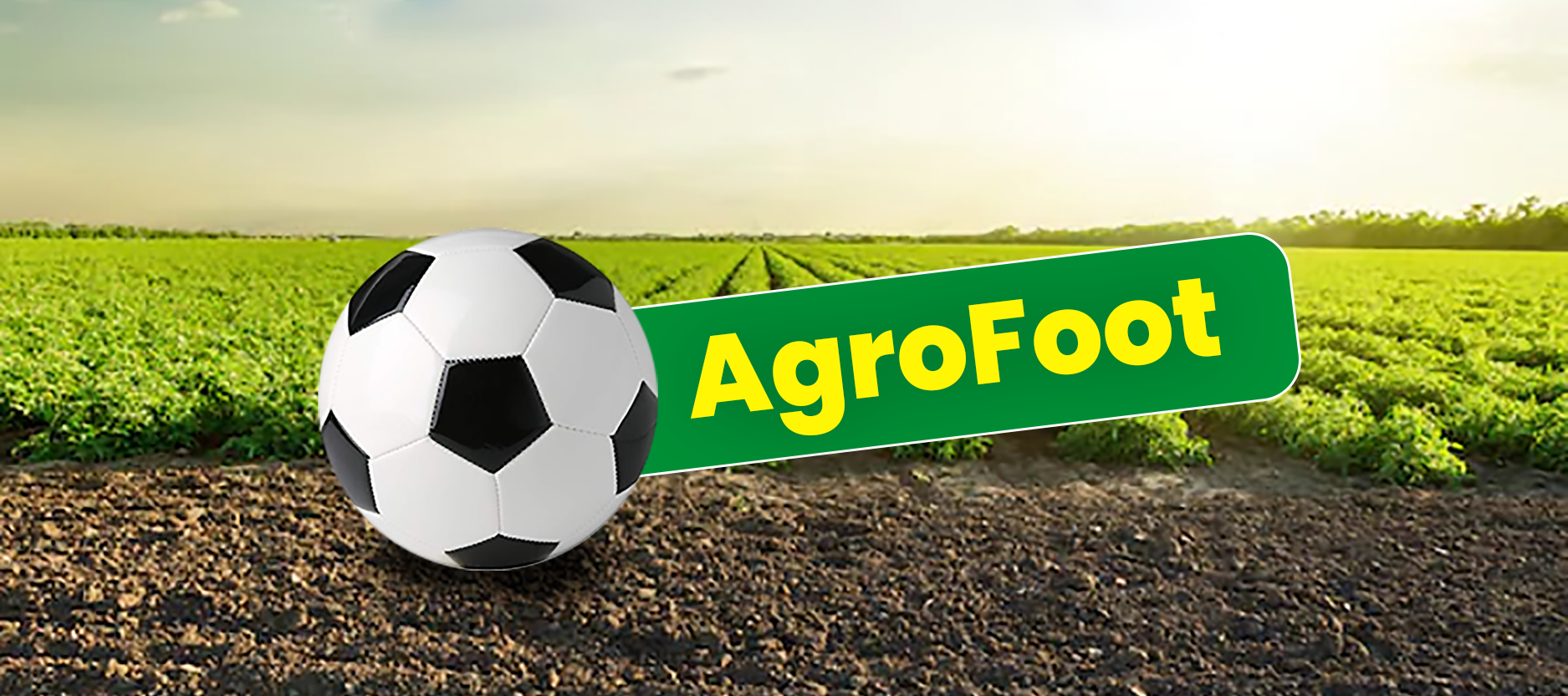 AGROFOOT : un concept innovant qui relie l’Agriculture au Football.