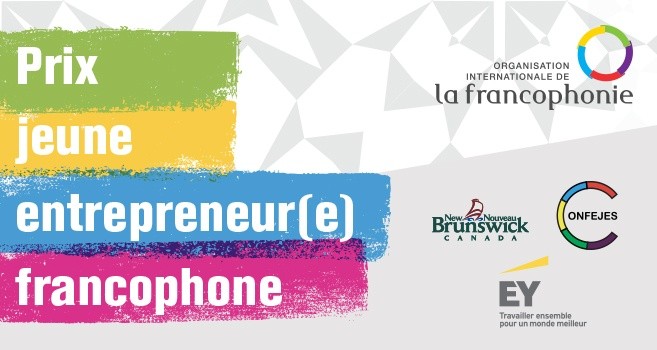 APPEL À CANDIDATURES : Prix Jeune Entrepreneur(e) Francophone 2018 